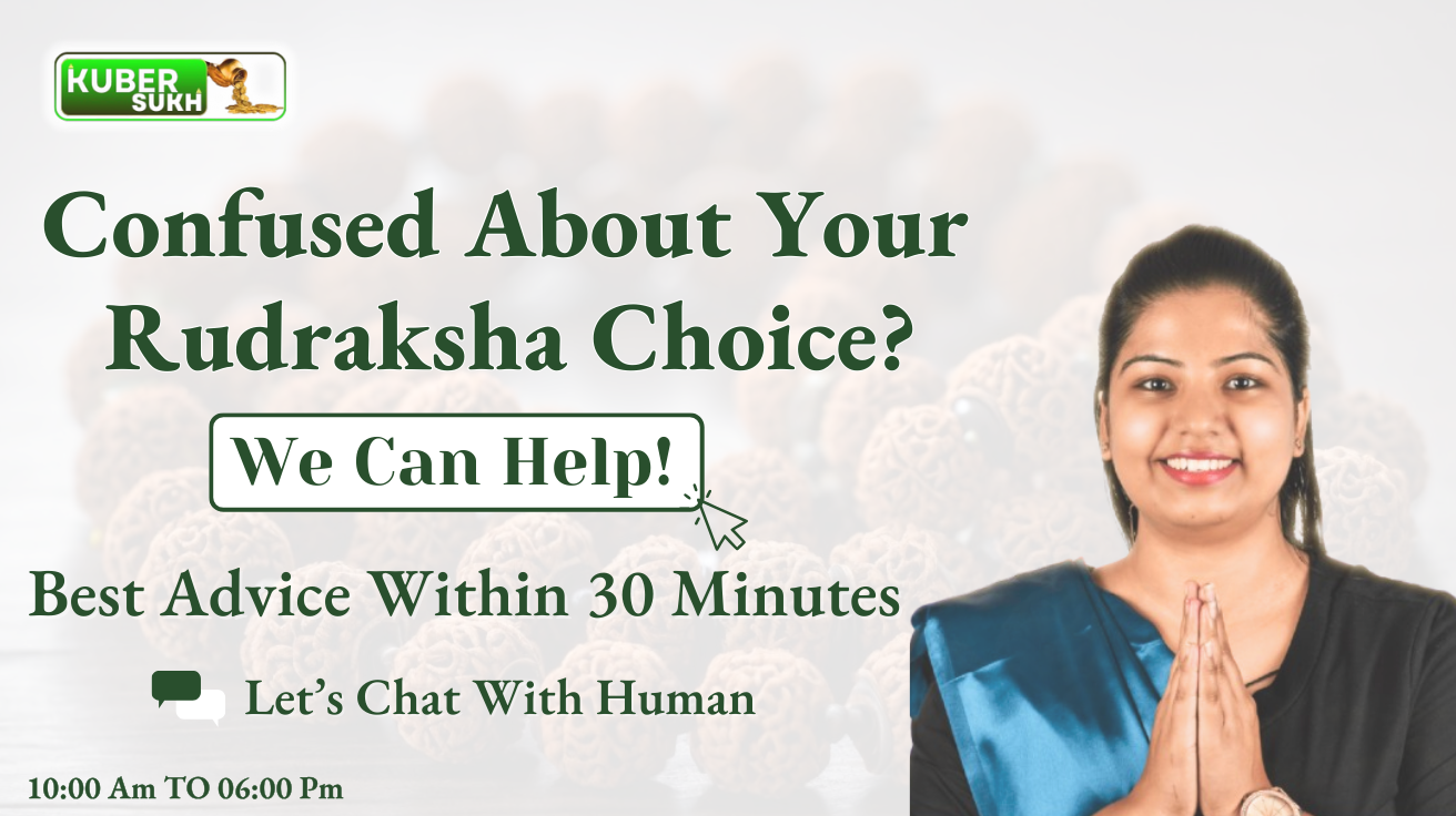 Confused About Your Rudraksha Choice | Kubersukh